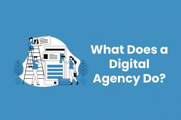 What Does a Digital Agency Do?