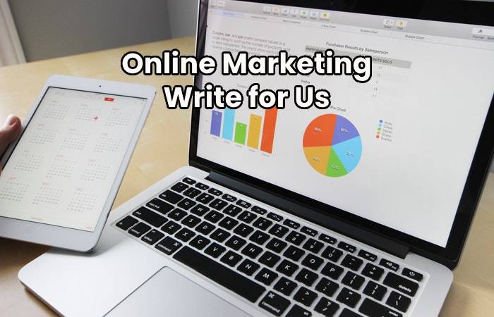 Online Marketing Write for Us