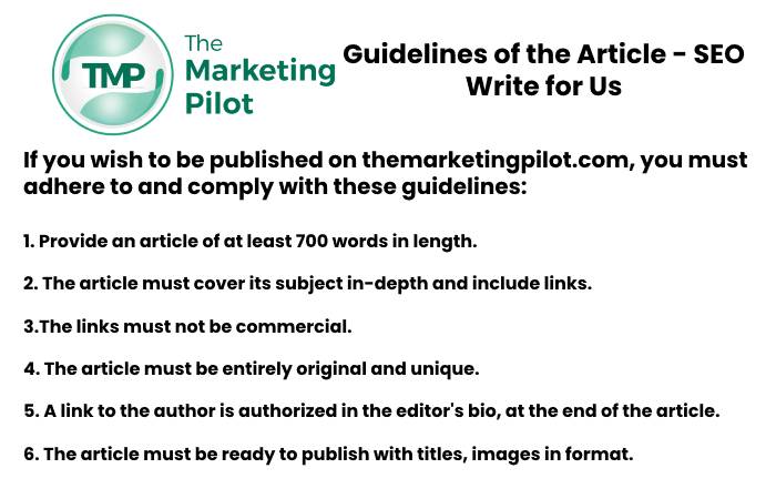 Guidelines of the Article - SEO Write for Us