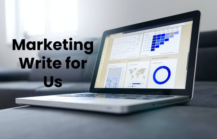 Marketing Write for Us