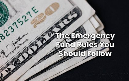 The Emergency Fund Rules You Should Follow