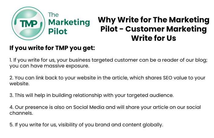 Why Write for The Marketing Pilot – Customer Marketing Write for Us