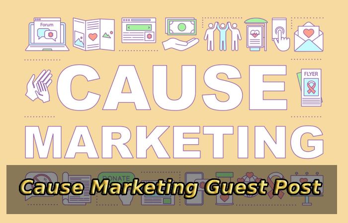 Cause Marketing Guest Post