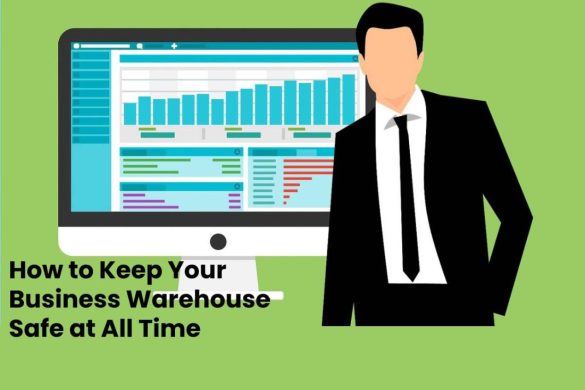 keep your business warehouse safe