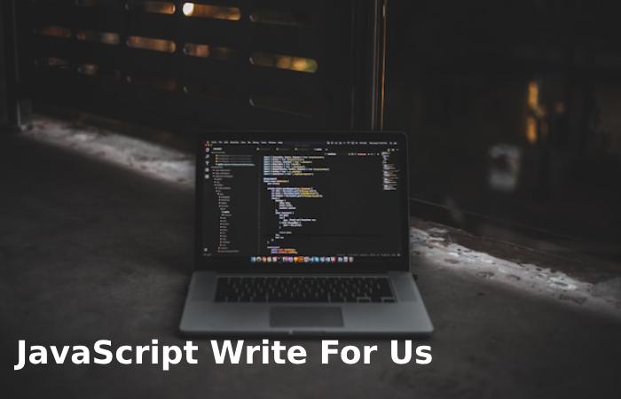 JavaScript Write For Us