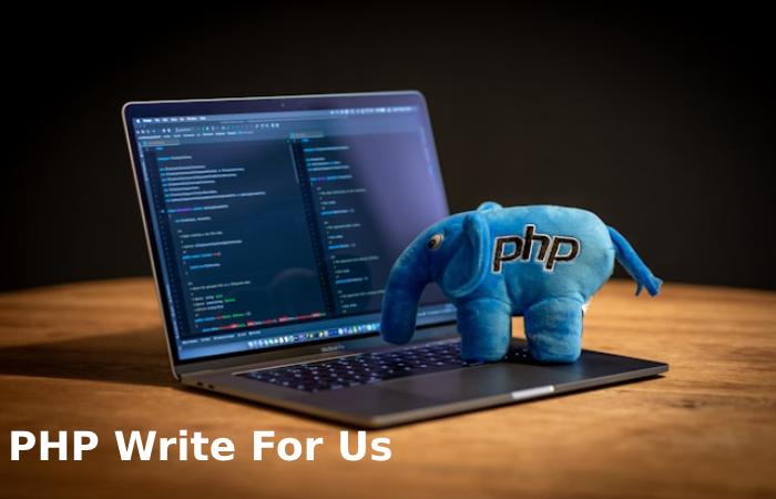 PHP Write For Us
