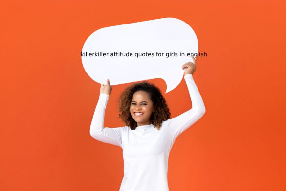 Killer Attitude Quotes for Girls in English